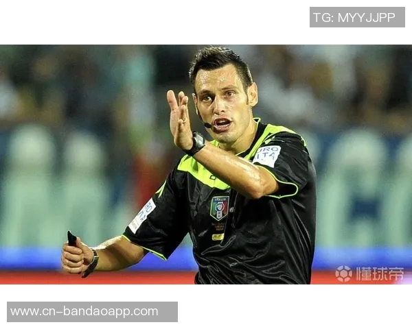 巴黎对阵拜仁的裁判团队全意大利阵容马里亚尼执法引发关注